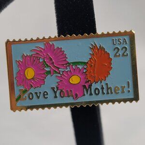 1997 U.S. Postal Service 22 Cent Stamp Lapel Pin "Love You Mother" with Flower